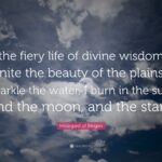 5267233-Hildegard-of-Bingen-Quote-I-the-fiery-life-of-divine-wisdom-I
