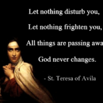 Let nothing disturb you