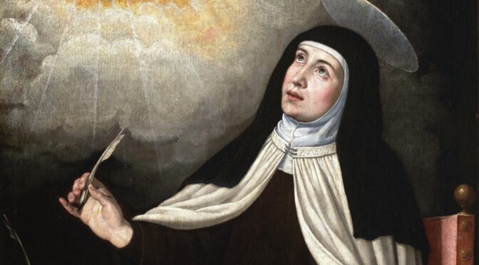 Twenty Five Quotes from St. Teresa of Avila