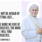 john paul be not afraid of getting lost