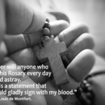 rosary-quote-never-will-anyone-who-says-his-rosary-everyday-be-led-astray-statement-i-would-gladly-sign-my-246445262